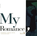My Romance４ 